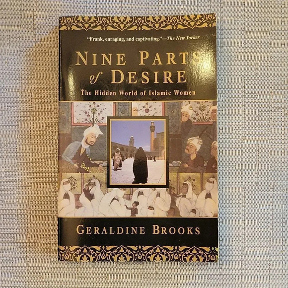 Nine Parts of Desire: The Hidden World of Islamic Women, soft cover - Picture 1 of 6